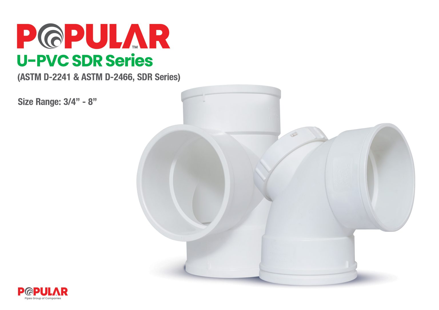 UPVC Pipes: SDR Series Brochure - Popular Pipes Group of Companies