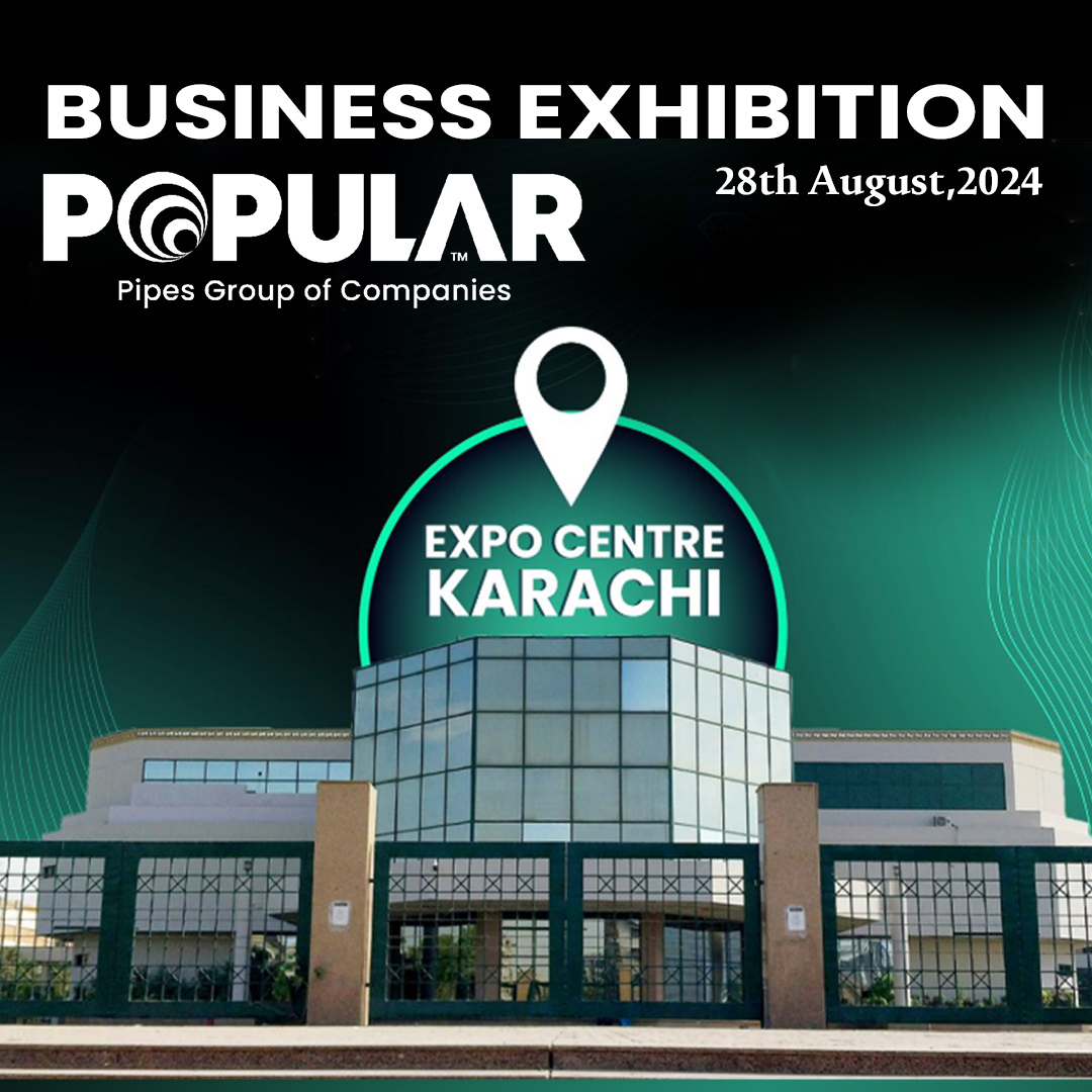 POPULAR stepped into the heart of the industry at the Business Exhibition Expo Karachi – Aug 2024