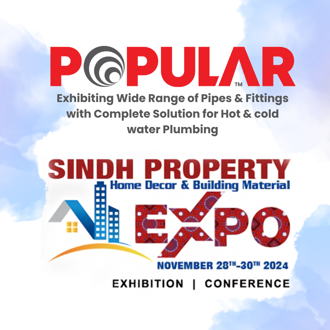 POPULAR at Sindh Property - Home Décor & Building Material Expo November - 2024